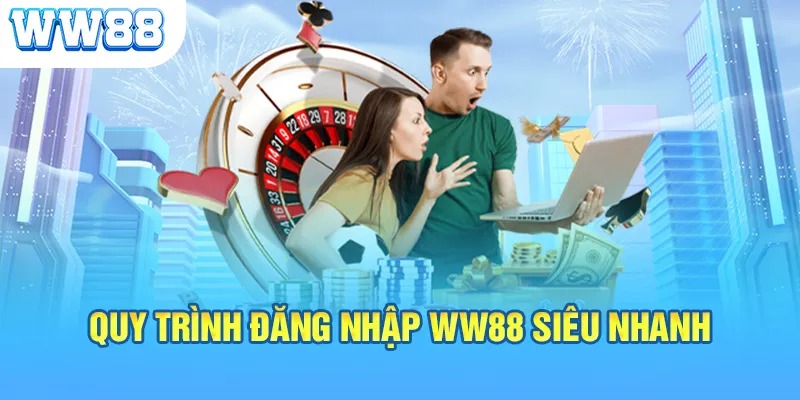 Cách đăng nhập WW88 chỉ trong 3 bước